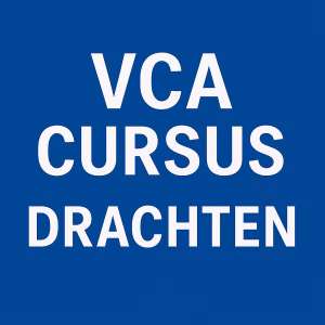 Drachten VCA Cursus