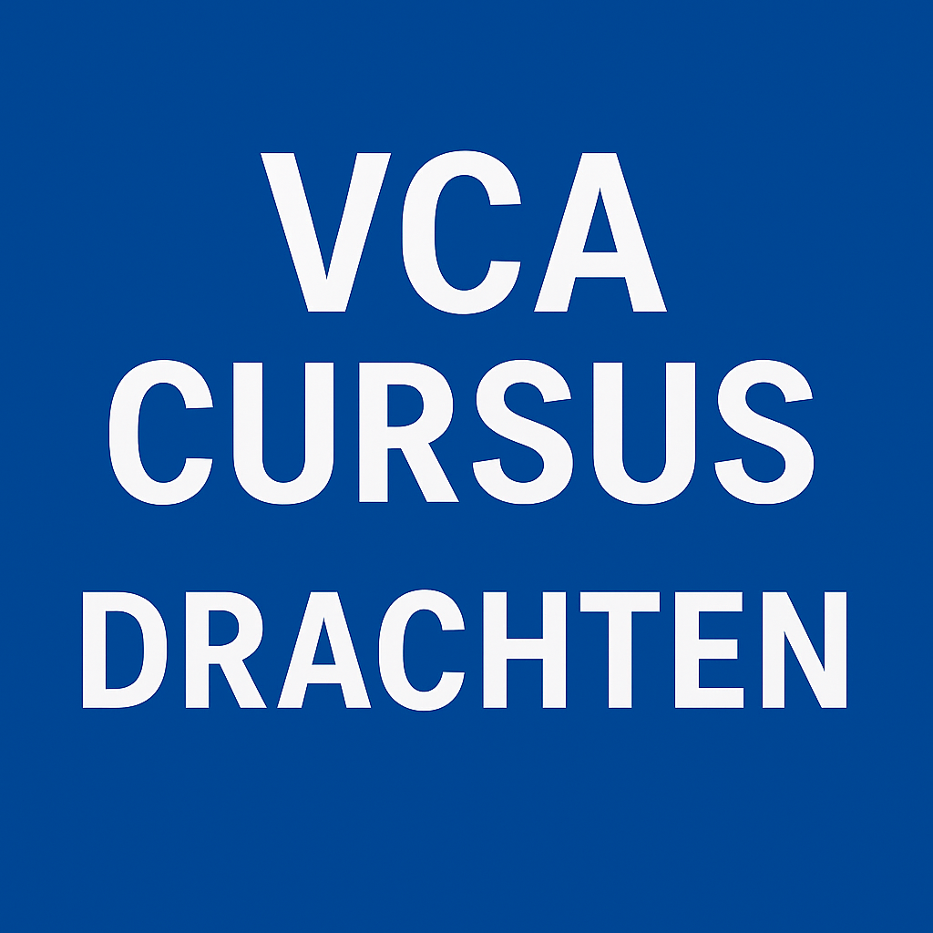 Drachten VCA Cursus